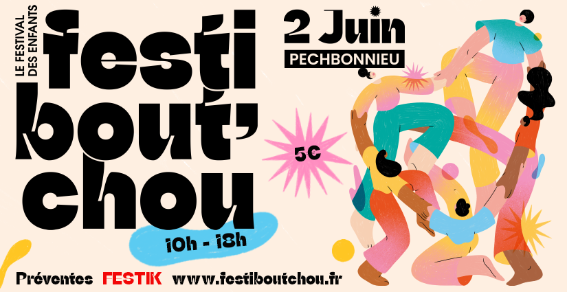 FestiBout'chou - Le Festival des Enfants à Pechbonnieu